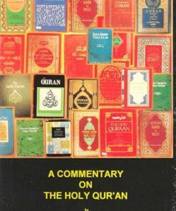 A Commentary on the Holy Quran